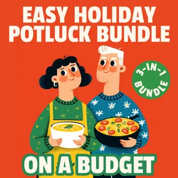 Budget Holiday Potluck Plan: 3-in-1 Digital Bundle